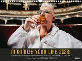 Strunk |  Maximize your life 2026! Lebensoptimierende Maßnahmen von und mit Heinz Strunk | Sonstiges |  Sack Fachmedien