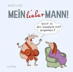 Lars |  Mein lieber Mann! | Buch |  Sack Fachmedien