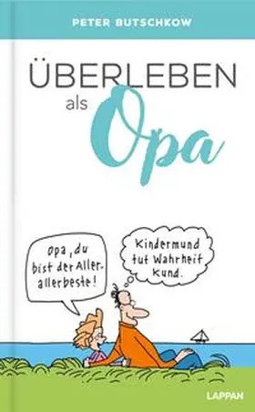 Butschkow |  Überleben als Opa | Buch |  Sack Fachmedien