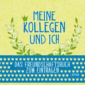 Göllner |  Meine Kollegen und ich | Buch |  Sack Fachmedien