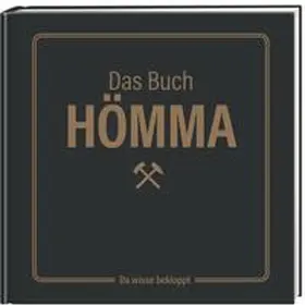Bode |  Das Buch Hömma - da wisse bekloppt! | Buch |  Sack Fachmedien