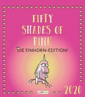 Grolik |  Fifty Shades of Pink - die Einhorn-Edition! 2020 | Sonstiges |  Sack Fachmedien