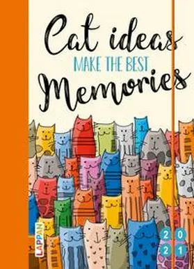 Landschulz / Ossowski |  Cat ideas make the best memories 2021: Buch- und Terminkalender | Buch |  Sack Fachmedien