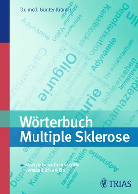 Krämer |  Wörterbuch Multiple Sklerose | eBook | Sack Fachmedien