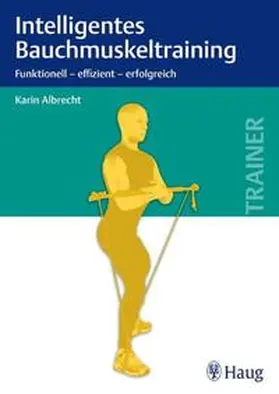 Albrecht | Intelligentes Bauchmuskeltraining | E-Book | www2.sack.de