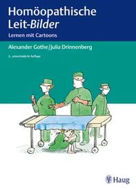 Gothe / Drinnenberg | Homöopathische Leit-Bilder | Buch | 978-3-8304-7487-6 | www2.sack.de