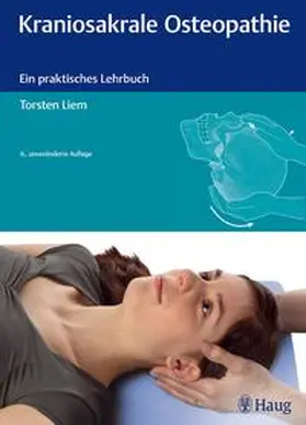 Liem |  Kraniosakrale Osteopathie | Buch |  Sack Fachmedien