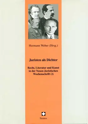 Weber |  Recht, Literatur und Kunst der Neuen Juristischen Wochenschrift / Juristen als Dichter | Buch |  Sack Fachmedien
