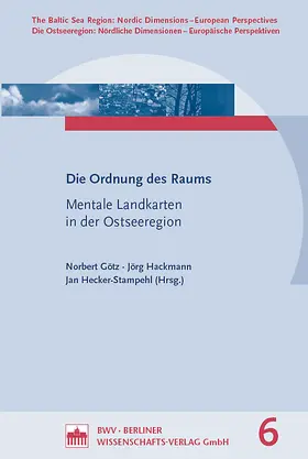 Götz / Hackmann / Hecker-Stampehl |  Die Ordnung des Raums | Buch |  Sack Fachmedien