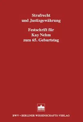 Griesbaum / Schnarr / Hannich |  Strafrecht und Justizgewährung | Buch |  Sack Fachmedien