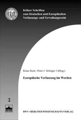 Stern / Tettinger |  Europäische Verfassung im Werden | Buch |  Sack Fachmedien