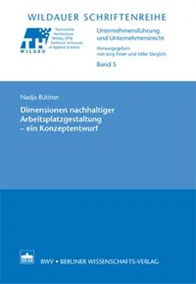 Büttner |  Dimensionen nachhaltiger Arbeitsplatzgestaltung - ein Konzeptentwurf | Buch |  Sack Fachmedien
