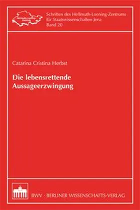Herbst |  Die lebensrettende Aussageerzwingung | Buch |  Sack Fachmedien