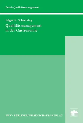 Schätzing |  Qualitätsmanagement in der Gastronomie | eBook | Sack Fachmedien