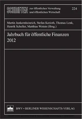 Junkernheinrich / Korioth / Lenk |  Jahrbuch für öffentliche Finanzen 2012 | eBook | Sack Fachmedien
