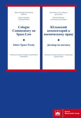Hobe / Schmidt-Tedd / Schrogl |  Cologne Commentary on Space Law - Outer Space Treaty | eBook | Sack Fachmedien