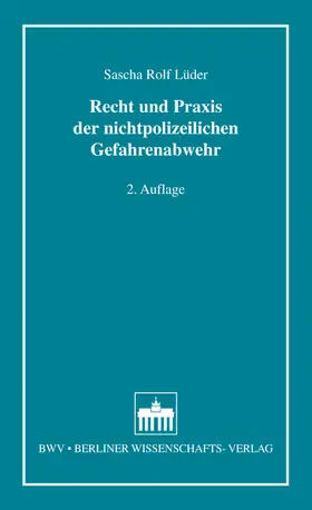 Lüder |  Recht und Praxis der nichtpolizeilichen Gefahrenabwehr | eBook | Sack Fachmedien