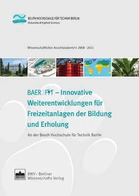 Berlin |  BEAR2FIT - Innovative Weiterentwicklungen für Freizeitanlagen der Bildung und Erholung | eBook | Sack Fachmedien