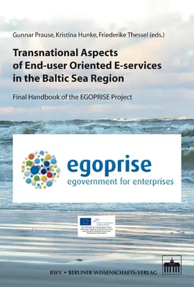 Prause / Hunke / Thessel |  Transnational Aspects of End-user Oriented E-services in the Baltic Sea Region | eBook | Sack Fachmedien