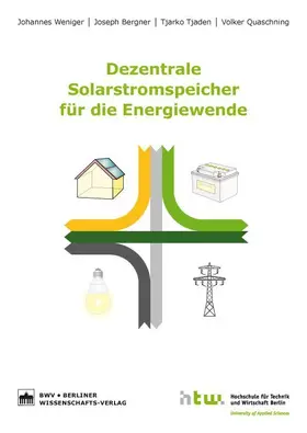 Weniger / Bergner / Quaschning |  Dezentrale Solarstromspeicher für die Energiewende | eBook | Sack Fachmedien