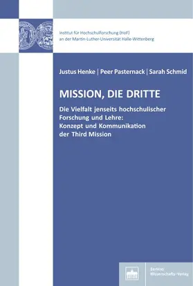 Henke / Pasternack / Schmid |  Mission, die dritte | Buch |  Sack Fachmedien