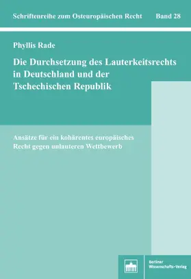 Simsch |  Die Durchsetzung des Lauterkeitsrechts in Deutschland und der Tschechischen Republik | Buch |  Sack Fachmedien