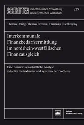 Döring / Brenner / Rischkowsky | Interkommunale Finanzbedarfsermittlung im nordrhein-westfälischen Finanzausgleich | Buch | 978-3-8305-3871-4 | sack.de
