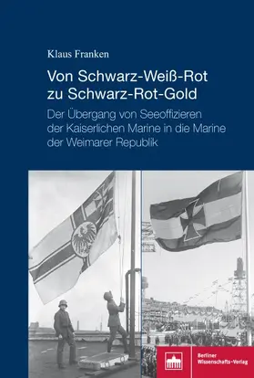 Franken | Von Schwarz-Weiß-Rot zu Schwarz-Rot-Gold | Buch | 978-3-8305-3878-3 | sack.de