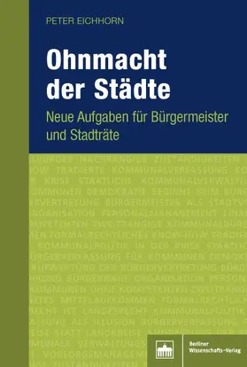 Eichhorn | Ohnmacht der Städte | Buch | 978-3-8305-3917-9 | www2.sack.de