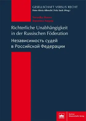 Horrer |  Richterliche Unabhängigkeit in der Russischen Föderation | eBook | Sack Fachmedien