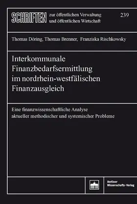 Döring / Brenner / Rischkowsky |  Interkommunale Finanzbedarfsermittlung im nordrhein-westfälischen Finanzausgleich | eBook | Sack Fachmedien