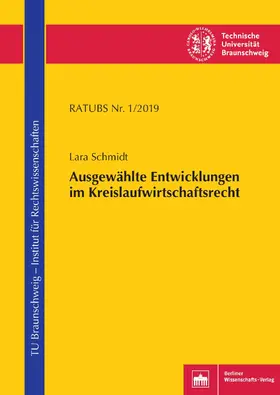 Schmidt |  Ausgewählte Entwicklungen im Kreislaufwirtschaftsrecht | eBook | Sack Fachmedien