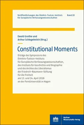 Grothe / Schlegelmilch |  Constitutional Moments | eBook | Sack Fachmedien