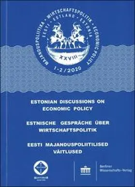 Tartu / Greifswald / Tallinn | Estnische Gespräche über Wirtschaftspolitik 1–2/2020 | E-Book | sack.de
