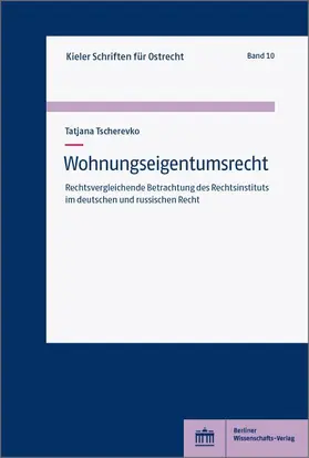 Tscherevko |  Wohnungseigentumsrecht | eBook | Sack Fachmedien