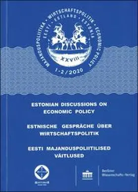 Universität Tartu / TU Tallinn / FH Kiel |  Estnische Gespräche über Wirtschaftspolitik 1–2/2020 | Buch |  Sack Fachmedien