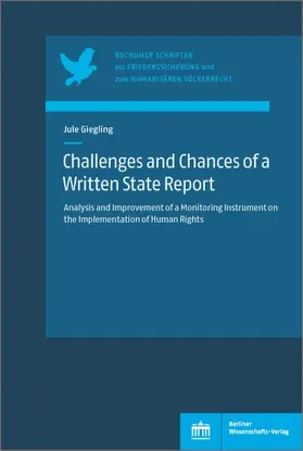 Giegling | Challenges and Chances of a Written State Report | Buch | 978-3-8305-5051-8 | sack.de