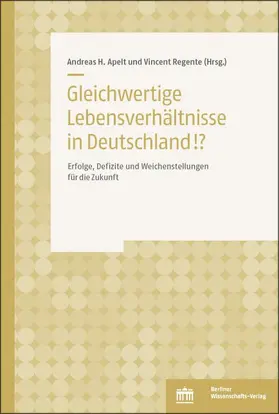 Apelt / Regente |  Gleichwertige Lebensverhältnisse!? | Buch |  Sack Fachmedien