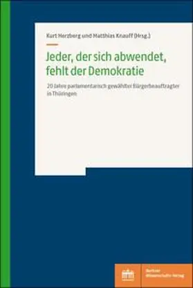 Herzberg / Knauff |  Jeder, der sich abwendet, fehlt der Demokratie | Buch |  Sack Fachmedien