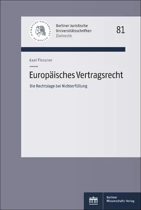Flessner |  Europäisches Vertragsrecht | Buch |  Sack Fachmedien