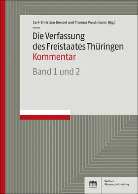 Dressel / Poschmann |  Die Verfassung des Freistaates Thüringen | Buch |  Sack Fachmedien