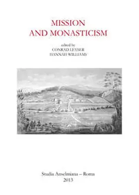 Leyser / Williams |  Mission and Monasticism | Buch |  Sack Fachmedien