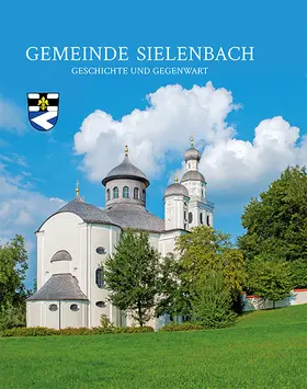 Liebhart / Ritter |  Gemeinde Sielenbach | Buch |  Sack Fachmedien