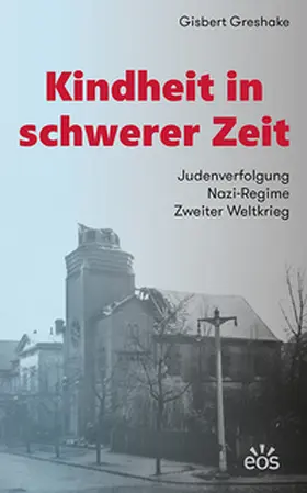 Greshake |  Kindheit in schwerer Zeit | Buch |  Sack Fachmedien