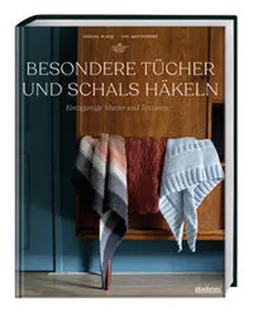 Blase-Van Wagtendonk |  Besondere Tücher und Schals häkeln | Buch |  Sack Fachmedien