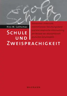 Cathomas |  Schule und Zweisprachigkeit | Buch |  Sack Fachmedien