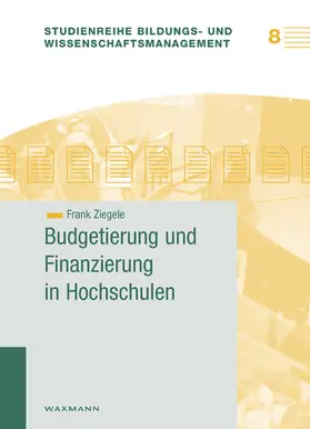 Ziegele |  Budgetierung und Finanzierung | Buch |  Sack Fachmedien