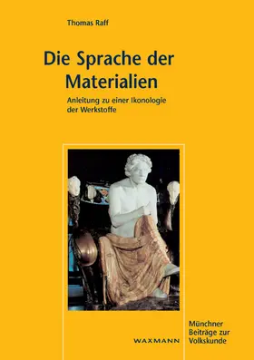 Raff |  Die Sprache der Materialien | Buch |  Sack Fachmedien