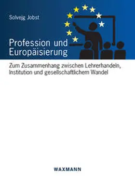 Jobst |  Profession und Europäisierung | Buch |  Sack Fachmedien