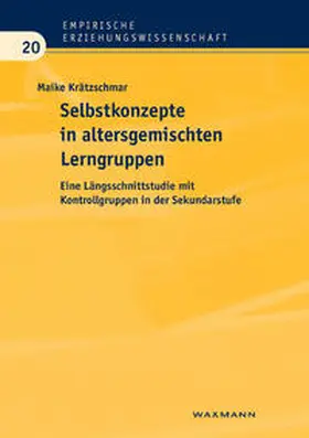 Krätzschmar |  Selbstkonzepte in altersgemischten Lerngruppen | Buch |  Sack Fachmedien